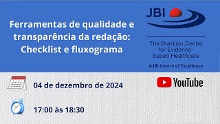 Ferramentas de qualidade e transparência da redação Checklist e fluxograma  JBI Brasil [upl. by Claresta]