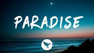 Bazzi  Paradise Lyrics [upl. by Aneeh]