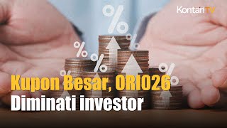 Langsung Diburu Investor ORI026 Beri Kupon 63 amp 64  Kontan News [upl. by Elleimac]