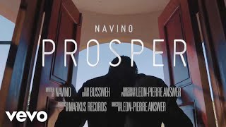 Navino  Prosper Official Video [upl. by Hallsy]