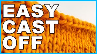 The best knitting CAST OFF for TOTAL BEGINNERS [upl. by Leamhsi]