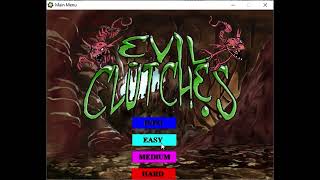 Evil Clutches V2  Second version of my first game [upl. by Yrrat626]