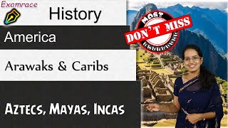 Aztecs Mayas Incas Arawaks amp Caribs  History People amp Civilizations of America [upl. by Aicala607]