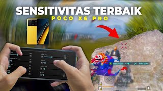 SENSITIVITAS TERBAIK POCO X6 PRO 2024  SENSI REFLEKS 100  SENSITIVITAS PUBG MOBILE TERBAIK [upl. by Glassco]