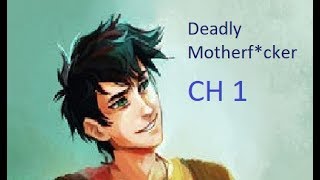 Percy Jackson The Deadliest Demigod Chapter 1 [upl. by Averell]