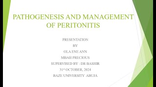 S1 MEDICAL STUDENTS PATHOGENESIS AND MANAGEMENT OF PERITONITIS [upl. by Khorma]