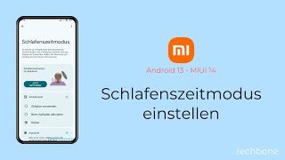 Schlafenszeitmodus einstellen  Xiaomi Android 13  MIUI 14 [upl. by Wilen]