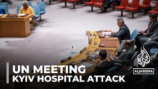 UN security council convenes to discuss hospital attack in Kyiv [upl. by Maziar212]