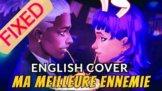 Ma Meilleure Ennemie  English Cover  Arcane  Stromae amp Pomme [upl. by Sucramd612]