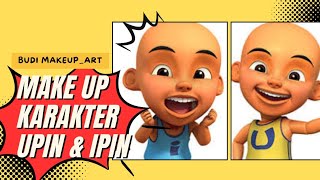 Make up Karakter cosplay UPIN amp IPIN [upl. by Mcafee395]