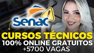 SENAC abre 5709 VAGAS para 12 CURSOS TÉCNICOS EAD GRATUITOS  100 ONLINE  Mari Rel [upl. by Anirrehs]