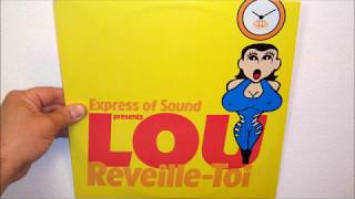 Express Of Sound Presents Lou  Reveilletoi 1999 Radio version [upl. by Hulbard962]