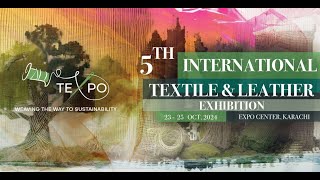 5th International Textile and Leather Exhibition Expo Centre Karachi 2325 Oct 2024 [upl. by Reisch]