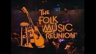 The Folk Music Reunion [upl. by Leynad]