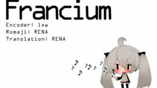 Francium with English Sub  Hatsune Miku  sm6460566  HQ [upl. by Aikemat]