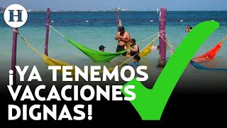 ¡Es oficial A partir de 2023 disfrutaremos de 12 días continuos de vacaciones Senado lo aprueba [upl. by Adnoryt]