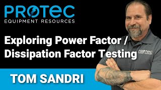 Exploring Power Factor  Dissipation Factor Testing [upl. by Katy]