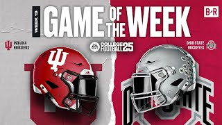 OHIO STATE VS INDIANA  WEEK 13  EA CFB 25 GAME OF THE WEEK 🍿 [upl. by Ogren]