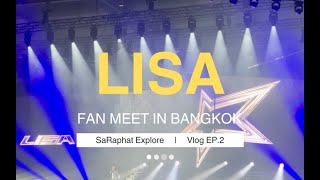 SaRaphat Explore  EP2  LISA Fan Meet Up In Bangkok Nov 13 2024 [upl. by Sinne]