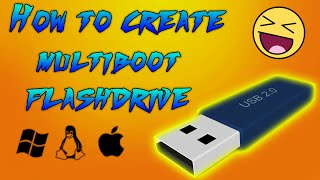 How To Create A WindowsLinuxMac Multiboot USB Flashdrive  2016  Tutorial [upl. by Zetrauq]