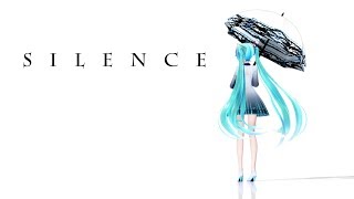 MMD Hatsune Miku  Silence Motion Trace [upl. by Esiralc]