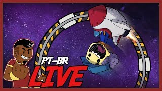 Oxygen Not Included PT BR  ROCKETRY UPGRADE  Tonny Stream [upl. by Pelletier]