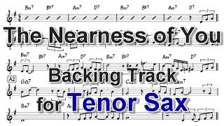 The Nearness of You  Backing Track with Sheet Music for Tenor Sax [upl. by Player]