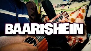 Baarishen  Ukulele Tabs Cover  Anuv Jain  2021 [upl. by Eelnodnarb]