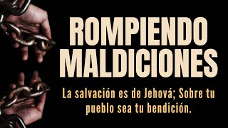 ROMPIENDO MALDICIONES GENERACIONALES [upl. by Urias]