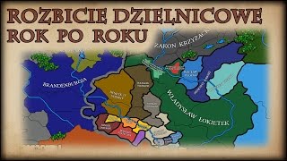 Rozbicie Dzielnicowe na mapach rok po roku  Historia na Szybko [upl. by Peregrine]