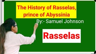 The history of Rasselas by DrSamuel Johnson explanation in Hindi and English [upl. by Hnah62]