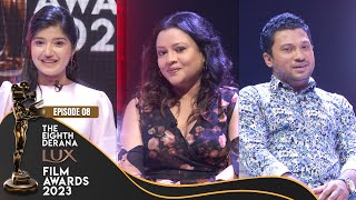 The Eighth Derana Lux Film Awards 2023  Episode 08 [upl. by Aisirtap]