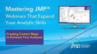 Mastering JMP Creating Custom Maps to Enhance Your Analyses [upl. by Ikcir]