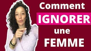 Comment ignorer une Femme qui nous plait [upl. by Gare]