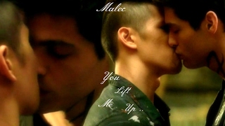 Malec  You Lift Me Up [upl. by Refotsirc398]