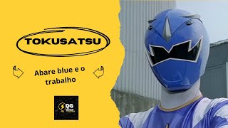 Abaranger  Abareblue e o trabalho tokusatsu supersentai work trabalho [upl. by Esinal114]