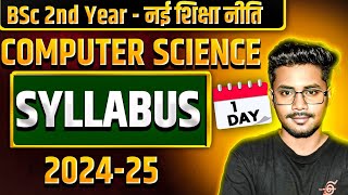 Complete BSc Computer Science Syllabus  bsc 2nd year computer science syllabus 2024  major minor [upl. by Roumell779]