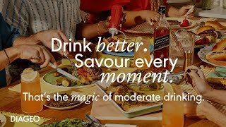 The Magic of Moderate Drinking  Diageo [upl. by Onihc]