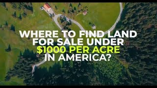 Where to Find Land for Sale under 1000 per Acre in America [upl. by Nochur]