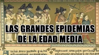 LA MEDICINA DE LA ANTIGÜEDAD Y LAS GRANDES EPIDEMIAS DE LA EDAD MEDIA [upl. by Eedia]