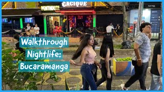 4K Walking tour of Bucaramanga nightlife Cabecera Cuadraplay area [upl. by Olsen]