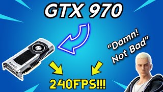 Fortnite  GTX 970 4 GB  I5 6500  PERFORMANCE MODE 1080p 240fps [upl. by Ainesell593]