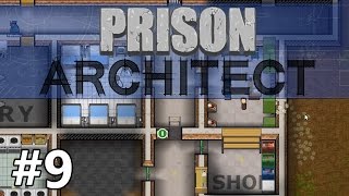 Prison Architect  Paroles  PART 9 [upl. by Ngo183]