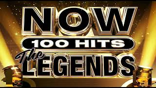 NOW 100 HITS I THE LEGENDS I THE BEST MUSIC LEGENDS I THE BEST OF MUSIC ALBUM2 [upl. by Odnarb]