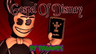 SFM BATIM Gospel Of Dismay Song by Dagames [upl. by Given177]