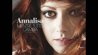 Annalisa  Per Una Notte O Per Sempre [upl. by Jaclyn]