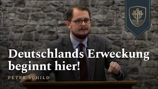 Deutschlands Erweckung beginnt hier  Peter Schild [upl. by Fiedler]