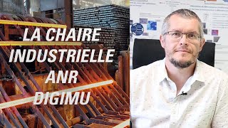 La chaire industrielle ANR DIGIMU [upl. by Eniac]