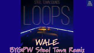 Wale  BYGPW Steel Town Remix [upl. by Aggri]