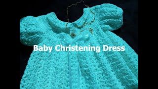 How to crochet a Baby Christening Baptismal Dress Step by Step Online Tutorial [upl. by Toll577]